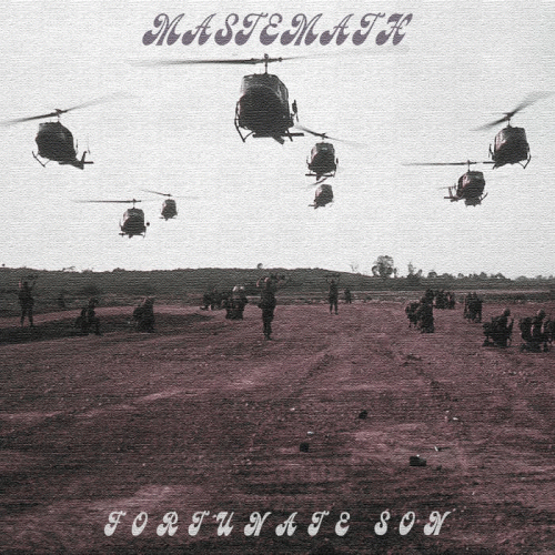 Mastemath : Fortunate Son